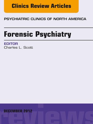 cover image of Forensic Psychiatry, an Issue of Psychiatric Clinics